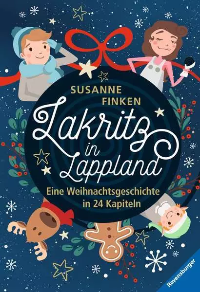 Laitz in Lappland - Eine Weihnachtsgeschichte in 24 Kapiteln