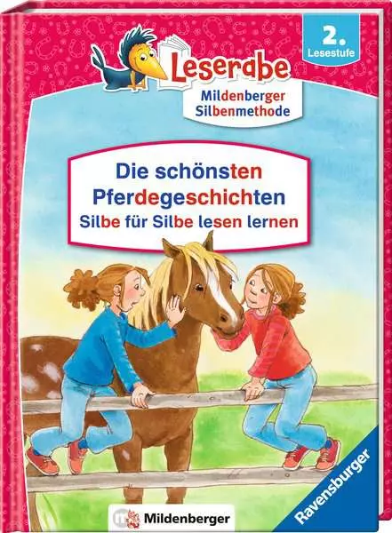 Leserabe Sonderausgaben - Die schönsten Pferdegeschichten - Silbe für Silbe lesen lernen