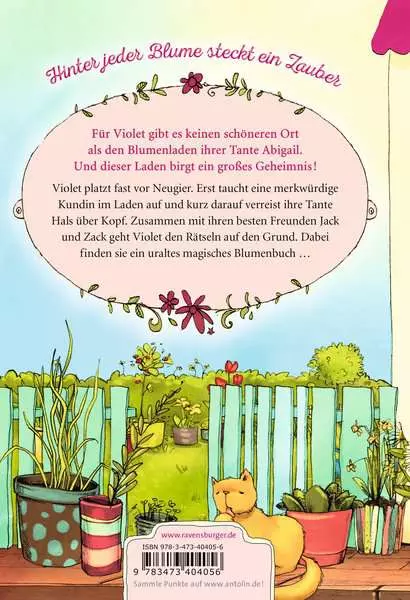 Der magische Blumenladen. Band 1 - Ein Geheimnis kommt selten allein