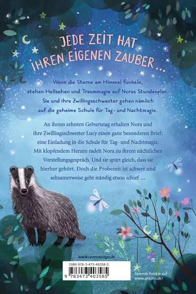 Die Schule für Tag- und Nachtmagie. Band 1 - Zauberunterricht auf Probe