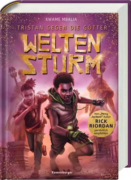 Tristan gegen die Götter. Band 2 - Weltensturm