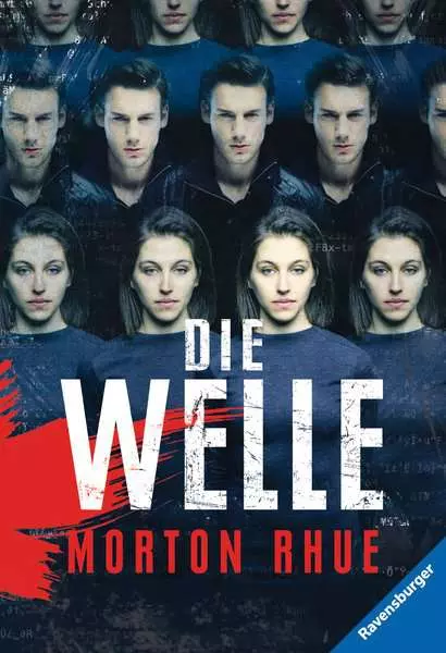 Die Welle: Bericht über einen Unterrichtsversuch der zu weit ging. (Ein Buch. das vor rechter Propaganda und blindem Gehorsam warnt)