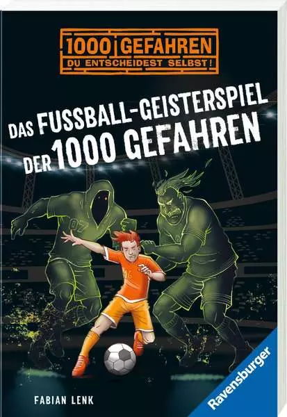 1000 Gefahren - Das Fußball-Geisterspiel der 1000 Gefahren