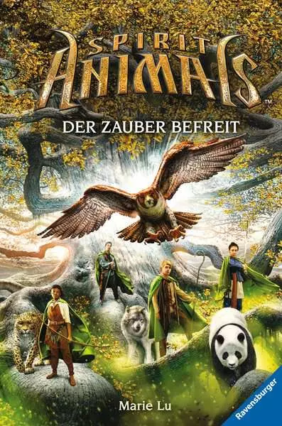 Spirit Animals. Band 7 - Der Zauber befreit