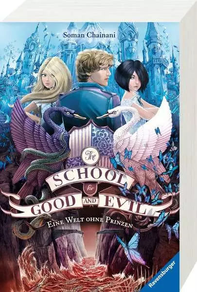 The School for Good and Evil. Band 2 - Eine Welt ohne Prinzen
