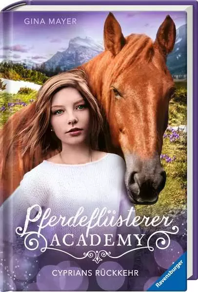 Pferdeflüsterer-Academy. Band 9 - Cyprians Rückkehr