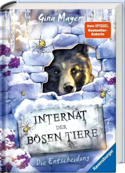 Internat der bösen Tiere. Band 6 - Die Entscheidung