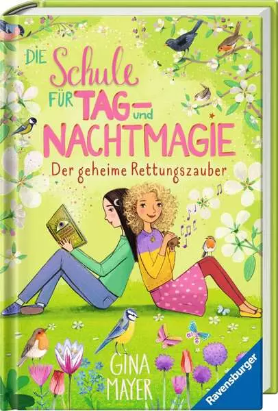 Die Schule für Tag- und Nachtmagie. Band 4 - Der geheime Rettungszauber