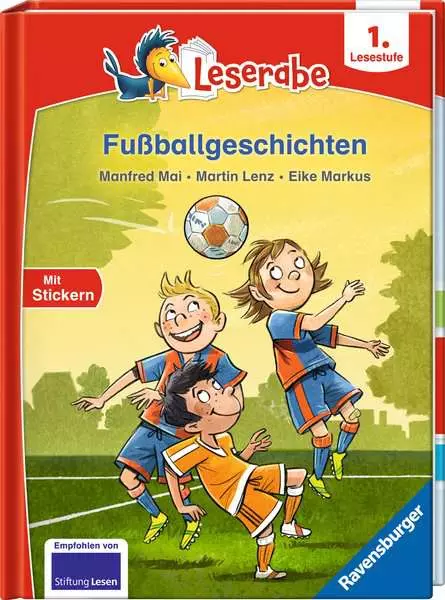Leserabe 1. Lesestufe - Fußballgeschichten
