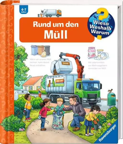 Ravensburger Wieso? Weshalb? Warum?. Band 74 - Rund um den Müll