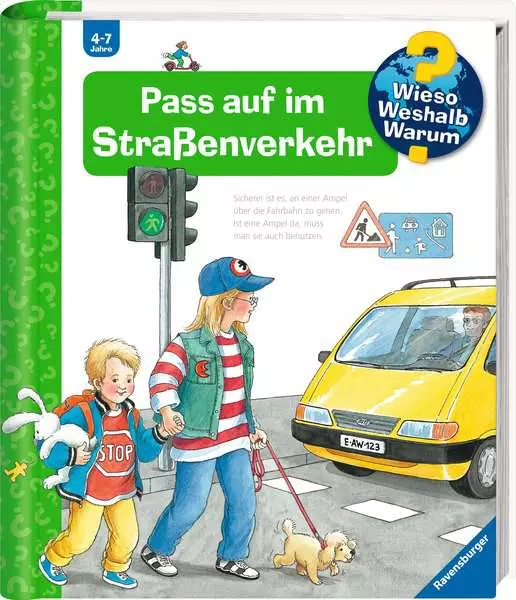 Ravensburger Wieso? Weshalb? Warum?. Band 5 - Pass auf im Straßenverkehr
