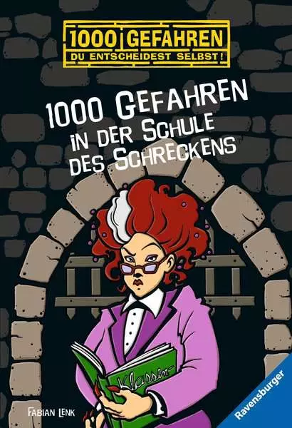 1000 Gefahren - 1000 Gefahren in der Schule des Schreckens