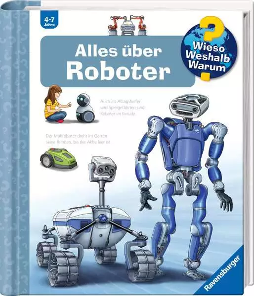 Ravensburger Wieso? Weshalb? Warum?. Band 47 - Alles über Roboter