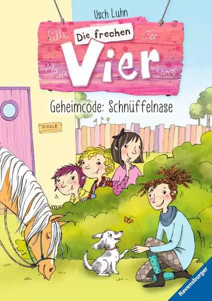 Die frechen Vier. Band 4 - Geheimcode: Schnüffelnase
