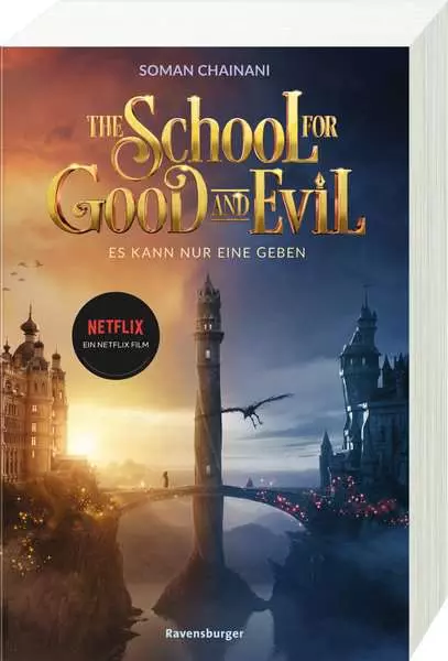 The School for Good and Evil Band 1 - Es kann nur eine geben. Filmausgabe zur Netflix-Verfilmung