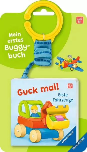 Mein erstes Buggybuch: Guck mal! Erste Fahrzeuge