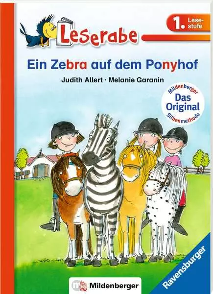 Leserabe mit Mildenberger Silbenmethode - Ein Zebra auf dem Ponyhof