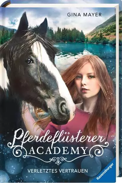 Pferdeflüsterer-Academy. Band 4 - Verletztes Vertrauen