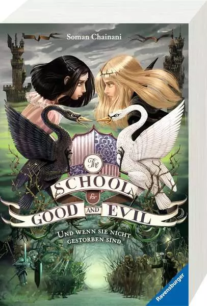 The School for Good and Evil. Band 3 - Und wenn sie nicht gestorben sind