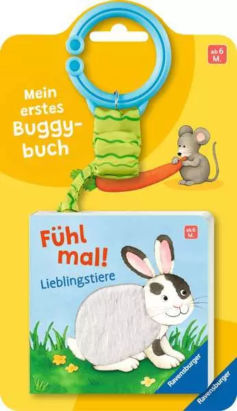 Mein erstes Buggybuch: Fühl mal! Lieblingstiere
