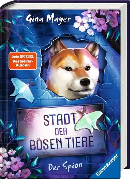 Stadt der bösen Tiere. Band 3 - Der Spion