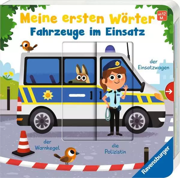 Meine ersten Wörter - Fahrzeuge im Einsatz