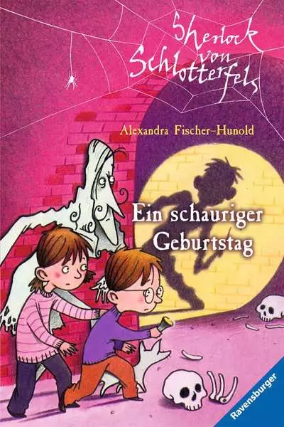 Sherlock von Schlotterfels. Band 2 - Ein schauriger Geburtstag