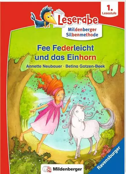 Leserabe mit Mildenberger Silbenmethode - Fee Federleicht und das Einhorn
