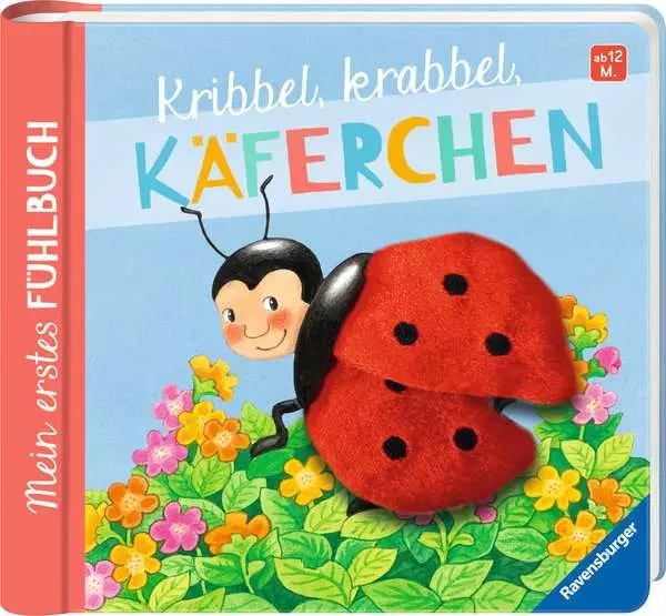 Mein erstes Fühlbuch: Kribbel abbel. Käferchen