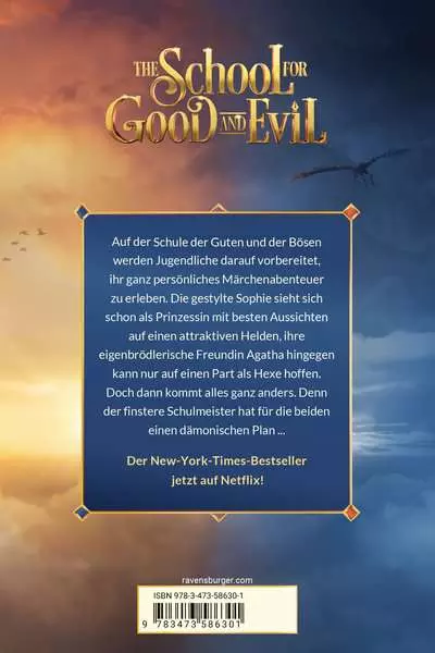 The School for Good and Evil Band 1 - Es kann nur eine geben. Filmausgabe zur Netflix-Verfilmung