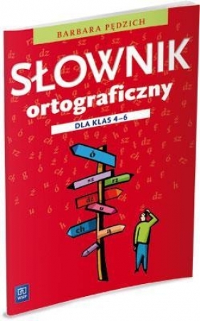 Słownik ortograficzny dla klas 4-6