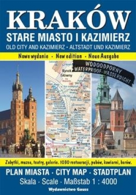 Kraków Stare Miasto i Kazimierz. Plan miasta foliowany 1:4000