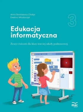 Edukacja informatyczna SP 3 Zeszyt ćwiczeń
