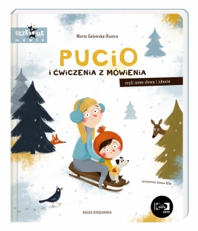 Pucio i ćwiczenia z mówienia. czyli nowe słowa i zdania