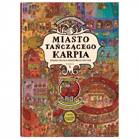 Miasto Tańczącego Karpia. Książka-gra dla poszukiwaczy przygód