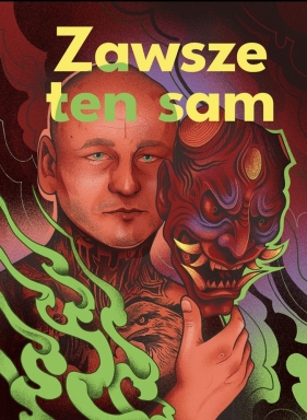 Zawsze ten sam. Szpila
