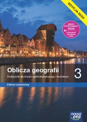 Oblicza geografii 3 Zaes rozszerzony. Edycja 2024