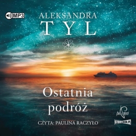 Ostatnia podróż (Audiobook)