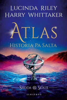 Siedem sióstr Tom 8. Atlas. Historia Pa Salta