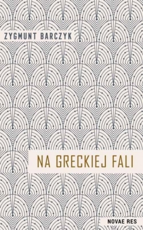 Na greckiej fali