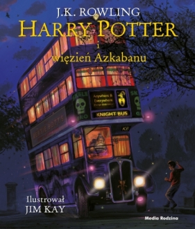 Harry Potter i więzień Azkabanu - wydanie ilustrowane