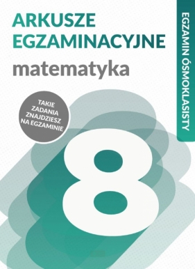 Egzamin ósmoklasisty. Matematyka