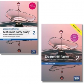 Pakiet: Podręcznik + karty pracy Zrozumieć fizykę 2. Zaes rozszerzony. Liceum i technikum. Klasa 2. Edycja 2024.