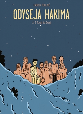 Odyseja Hakima Tom 2. Z Turcji do Grecji