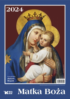 Kalendarz ścienny 2024 - Matka Boża