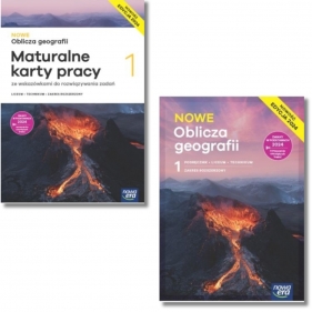 Pakiet: Podręcznik + maturalne karty pracy NOWE Oblicza geografii 1. Zaes rozszerzony. Liceum i technikum. Klasa 1. Edycja 2024.