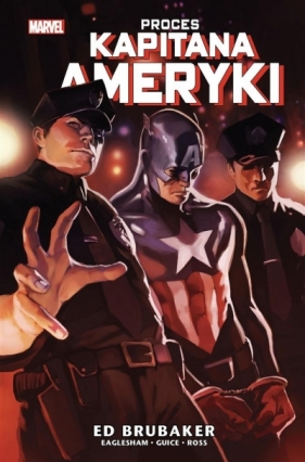 Kapitan Ameryka Tom 7. Proces Kapitana Ameryki