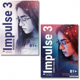 Pakiet podręczników: Impulse 3 Student’s Book + Workbook. Poziom B1. Liceum i technikum.