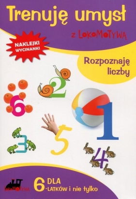 Lokomotywa Trenuję umysł Rozpoznaję liczby