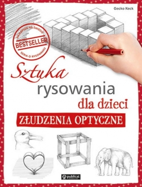 Sztuka rysowania dla dzieci. Złudzenia optyczne